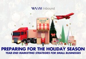 Preparing For The Holiday Season Year End Marketing Strategies For Small Businesses