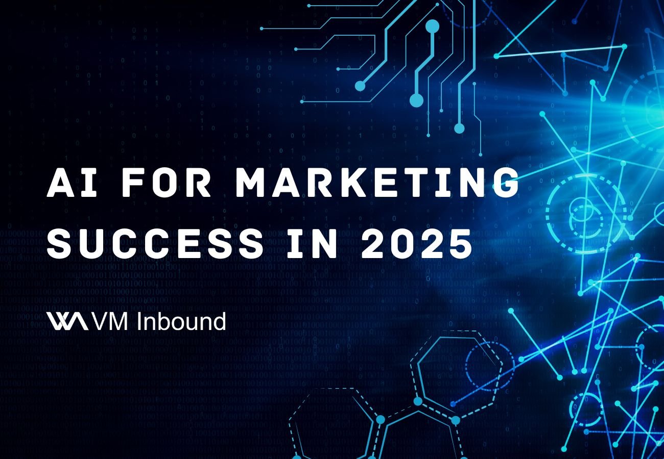 Leveraging Ai In Your 2025 Marketing Strategy A Guide For Smbs