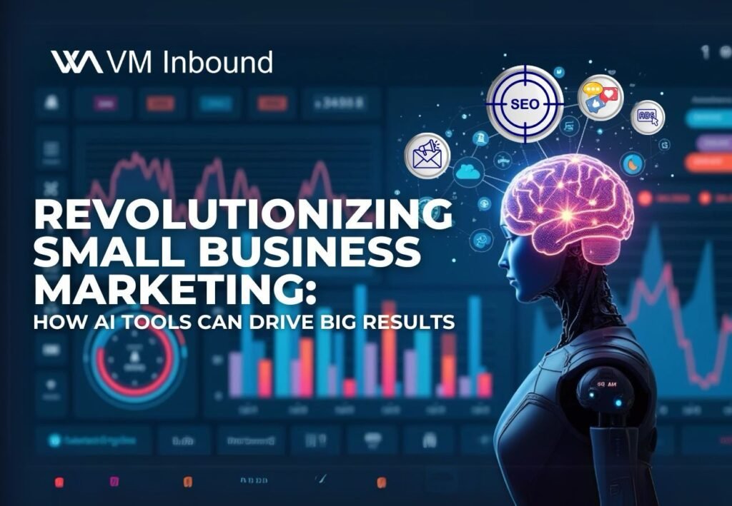 Revolutionizing small business marketing how ai tools can drive big results