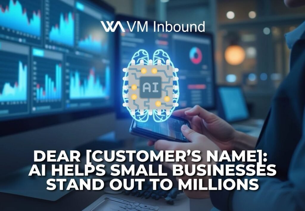 Dear [customer’s name] ai helps small businesses stand out to millions