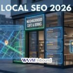 Local SEO in 2026: How Businesses Stay Visible